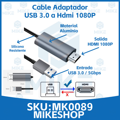 Cable Adaptador Conversor Usb 3.0 A Hdmi Full Hd 1080p/ Mike