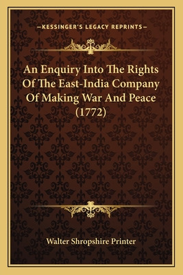 Libro An Enquiry Into The Rights Of The East-india Compan...