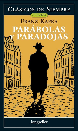 Libro Parabolas Y Paradojas - Franz Kafka