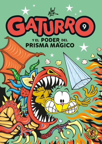 Gaturro Y El Poder Del Prisma Mágico / Nik (envíos)