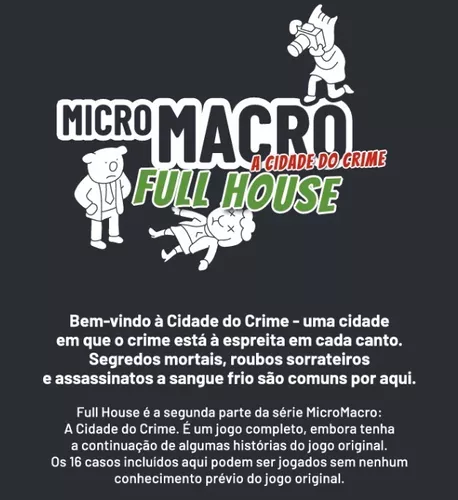 MicroMacro: A Cidade do Crime - Full House Jogos de Tabuleiro