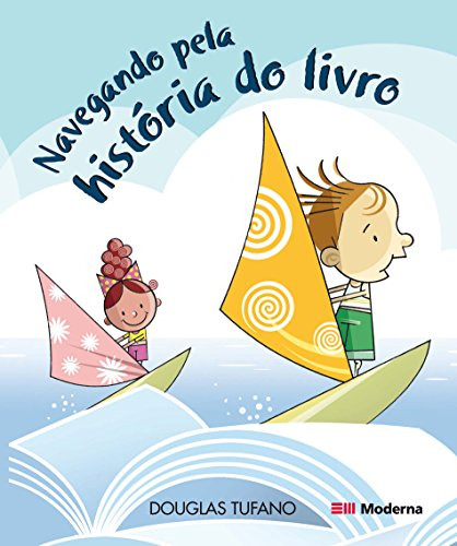 Libro Navegando Pela História Do Livro De Douglas Tufano Mod