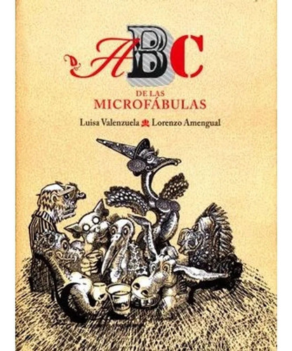 Libro Fisico Abc De Las Microfábulas,  Luisa Valenzuela
