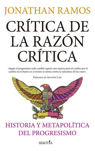 Crítica De La Razón Crítica - Jonathan Ramos  - * 