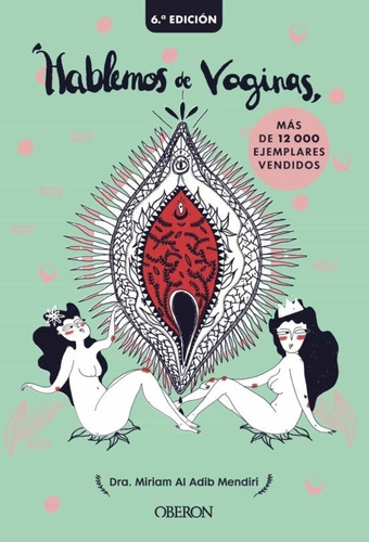 Libro Hablemos De Vaginas Salud Sexual Femenina 