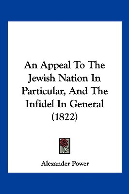 Libro An Appeal To The Jewish Nation In Particular, And T...