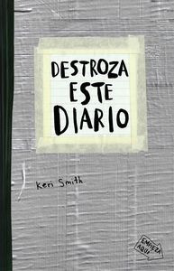Destroza Este Diario Gris - Smith,keri