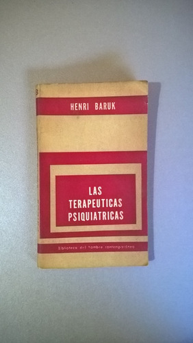 Las Terapeuticas Psiquiatricas - Baruk