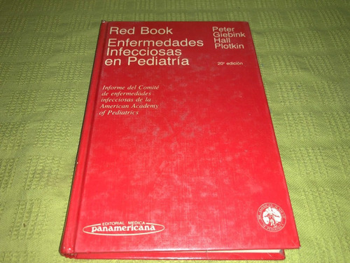 Red Book Enfermedades Infecciosas En Pediatría - Giebink