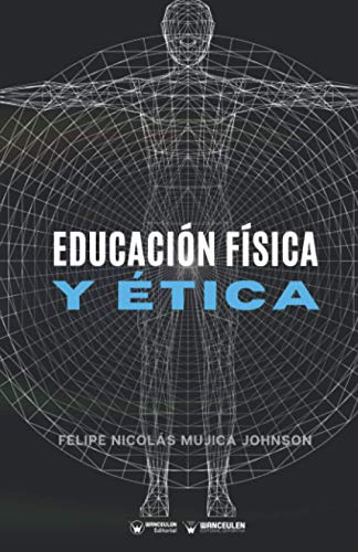 Educacion Fisica Y Etica