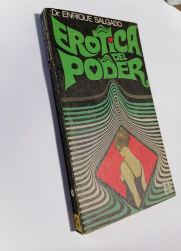  Erotica Del Poder Enrique Salgado