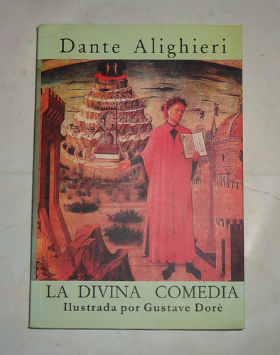 La Divina Comedia Dante Alighieri Ilustraciones Gustavo Dorè