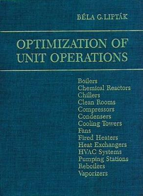 Libro Optimization Of Unit Operations - Bela G. Liptak