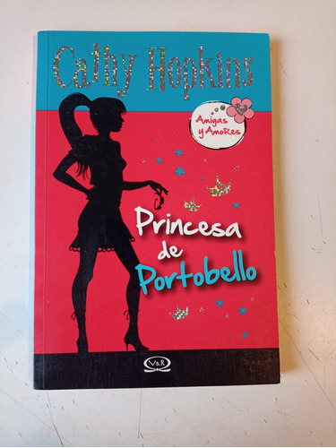 Princesa De Portobello Cathy Hopkins 