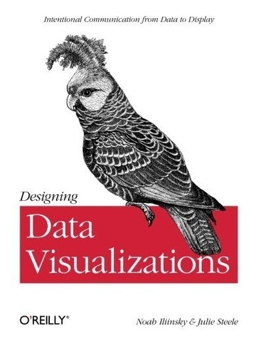 Book : Designing Data Visualizations: Representing Inform...