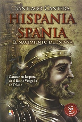 Hispania - Spania - 2ª Edición Ampliada (pasado Remoto)