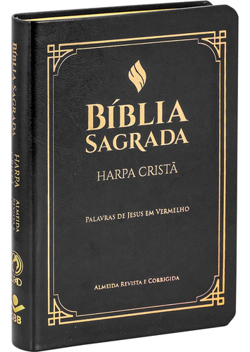 Bíblia Sagrada Letra Grande com Harpa Cristã - Capa em couro sintético, preta: Almeida Revista e Corrigida (ARC) com Letras Vermelhas, de Sociedade Bíblica do Brasil, SBB. Editora Sociedade Bíblica do Brasil, capa dura em português, 2021