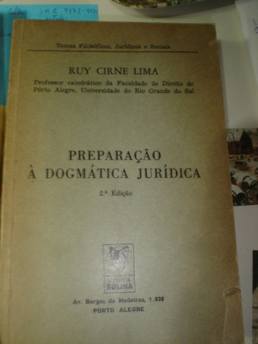 Preparao A Dogmatica Jurídica Ruy Cine Lima (akko)