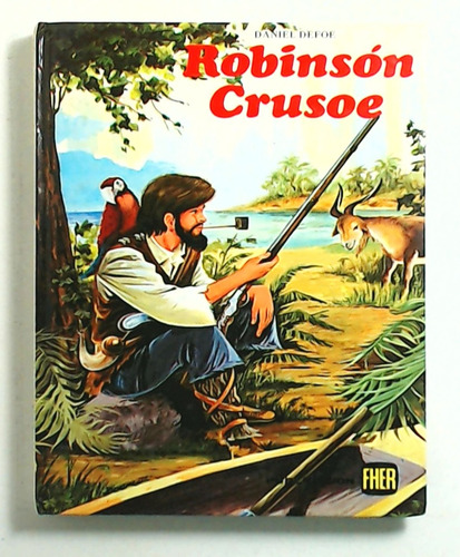 Robinson Crusoe - Defoe, Daniel