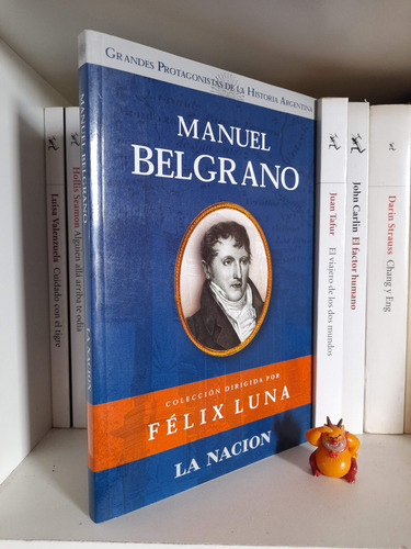 Protagonistas De La Historia Argentina - Manuel Belgrano (Usado)