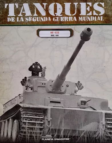 Tanques Segunda Guerra Mundial Entrega Nº 48