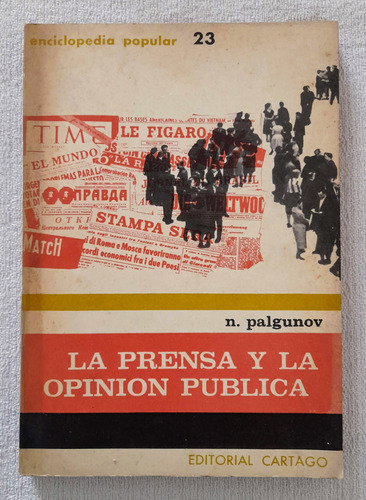 Enciclopedia Popular #23 - La Prensa Y La Opinión Publica