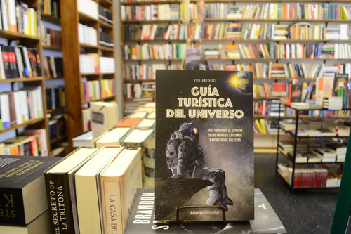 Guía Turística Del Universo. Emiliano Ricci.