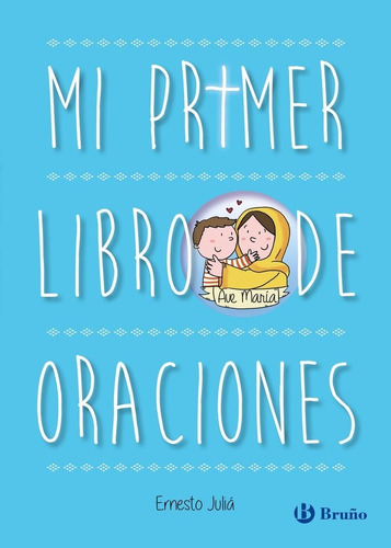 Libro Mi Primer Libro De Oraciones Edicion Actualizada