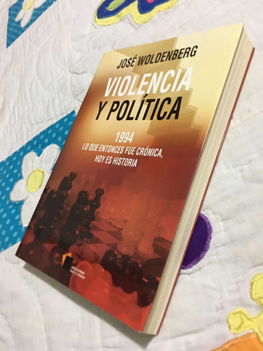 Violencia Y Política Autor Jose Woldenberg Editorial Cal Y (Usado)