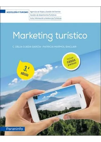 Marketing Turístico 3.ª Edición 2022, De Ojeda García, Carmen Delia., Tapa Pasta Blanda En Español
