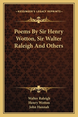 Libro Poems By Sir Henry Wotton, Sir Walter Raleigh And O...