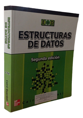 Estructuras De Datos 2 Edición Osvaldo Cairó Mc Graw Hill