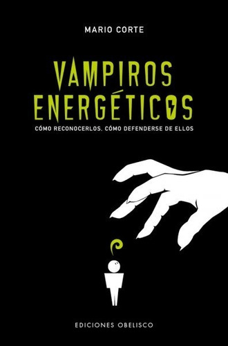 Vampiros Energéticos - Mario Corte