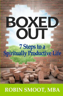 Libro Boxed Out: 7 Steps To A Spiritually Productive Life...