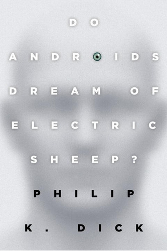 Do Androids Dream Of Electric Sheep?, De Philip K. Dick. Editorial Del Rey, Tapa Blanda En Inglés, 1996