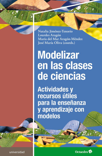 Libro Modelizar En Las Clases De Ciencias - Jimenez Tenor...