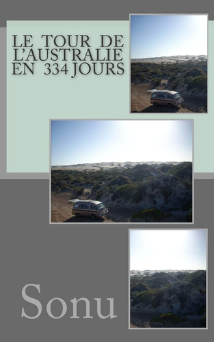Libro: Le Tour De Laustralie En 334 Jours (french Edition)