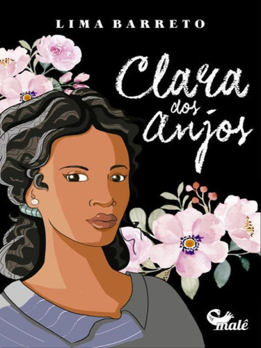 Clara Dos Anjos, De Barreto, Lima. Editora Male Editora, Capa Mole Em Português