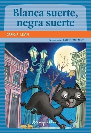 Blanca Suerte Negra Suerte + 9 Años -  