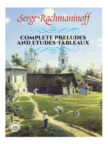 Rachmaninoff: Complete Preludes And Etudes-tableaux.