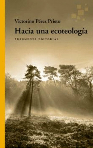 Libro Hacia Una Ecoteología