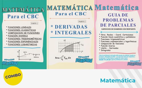 Matemáticas Para Cbc (parte 1 , Parte2) Y Guía De Problemas.