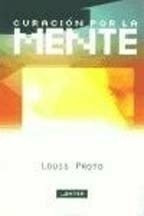 Curacion Por La Mente **promo** - Louis Proto