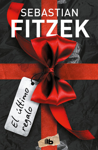 Libro El Ultimo Regalo - Sebastian Fitzek