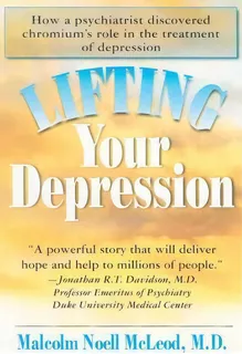 Lifting Your Depression, De Malcolm N Mcleod. Editorial Basic Health Publications, Tapa Dura En Inglés