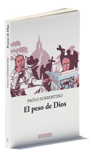 El Peso De Dios, Paolo Sorrentino, Stirner