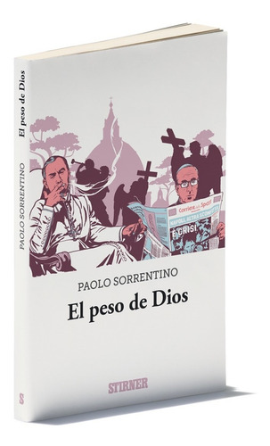 Imagen 1 de 4 de El Peso De Dios, Paolo Sorrentino, Stirner
