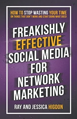 Book : Freakishly Effective Social Media For Network...