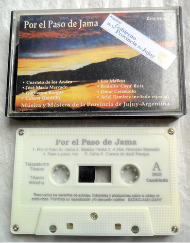 Por El Paso De Jama: Música Músicos De Jujuy, 1991 Casete Ex