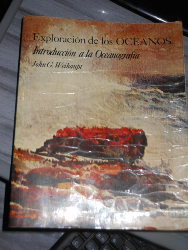 * John G. Weihaupt - Exploracion De Los Oceanos